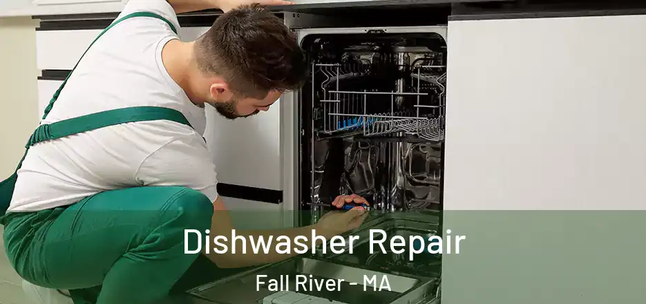 Dishwasher Repair Fall River - MA