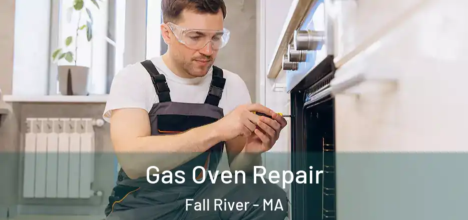  Gas Oven Repair Fall River - MA
