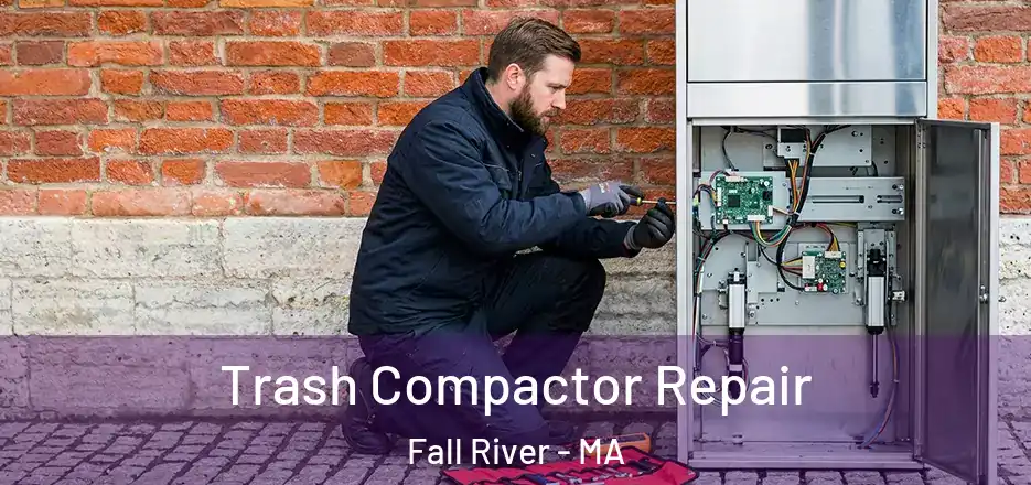 Trash Compactor Repair Fall River - MA