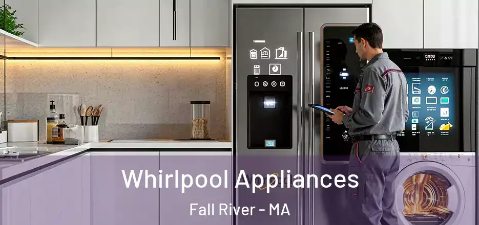  Whirlpool Appliances Fall River - MA